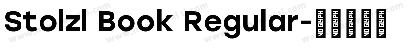 Stolzl Book Regular字体转换